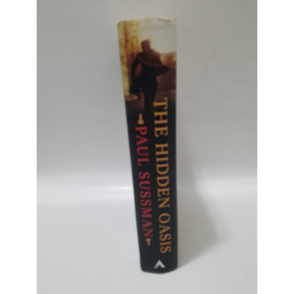 The Hidden Oasis Paul Sussman Hardcover - Picture 2 of 5